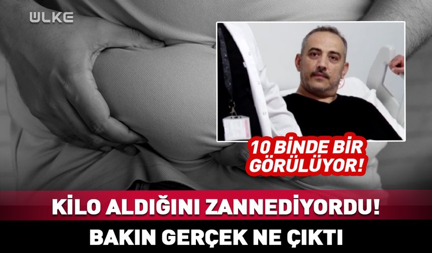 Kilo aldığını zannediyordu! Bakın gerçek ne çıktı