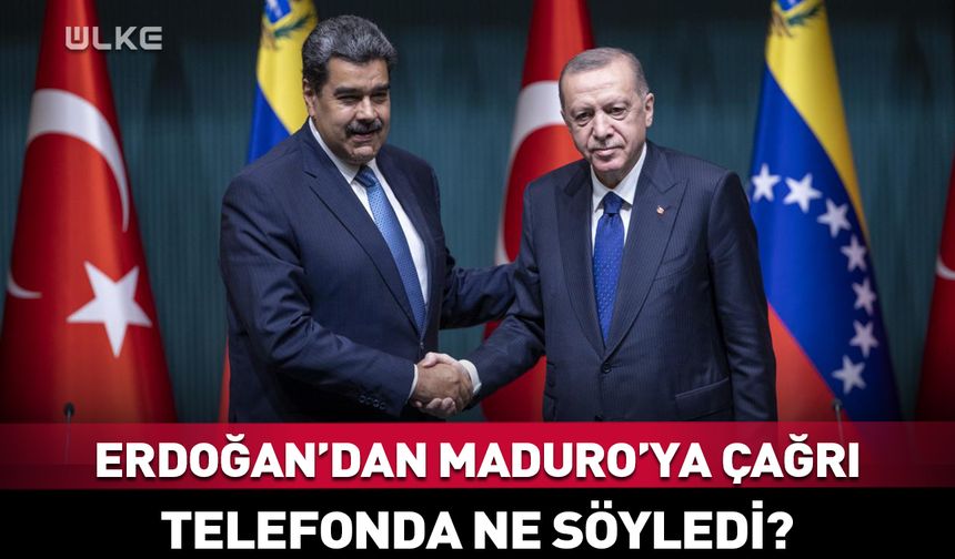 Kritik görüşmede Erdoğan'dan Maduro'ya çağrı