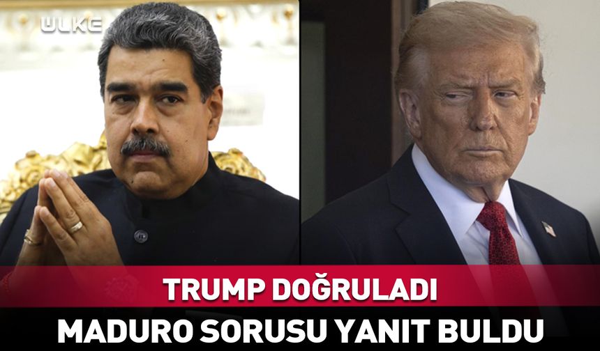 Trump doğruladı: Maduro...