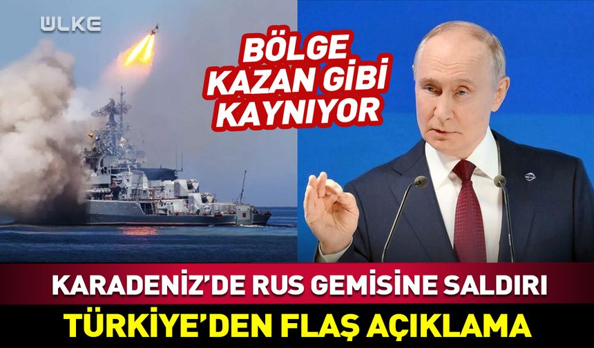 🔴Karadeniz'de Rus gemisine saldırı