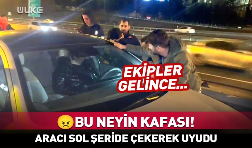 Bu neyin kafası! Aracını sol şeride çekerek uyudu