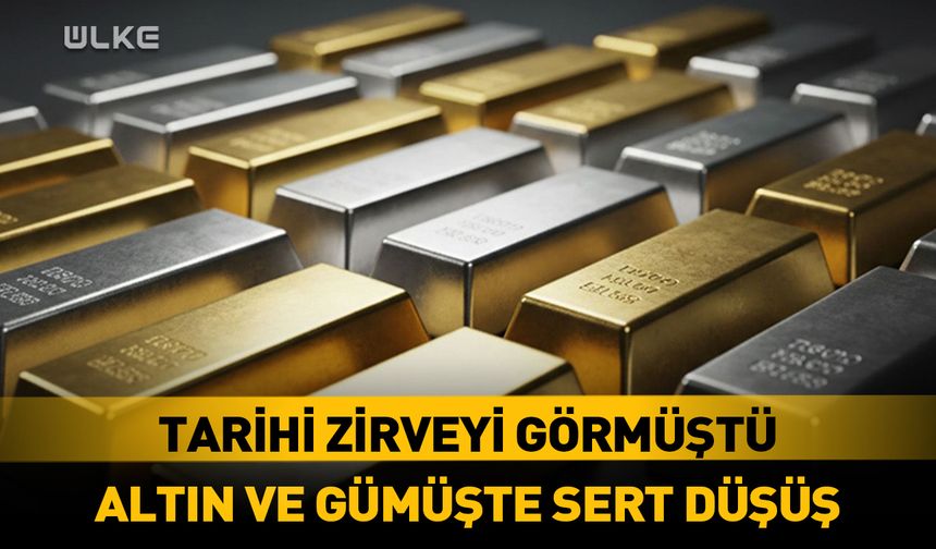 Tarihi zirveyi görmüştü! Altın ve gümüşte sert düşüş