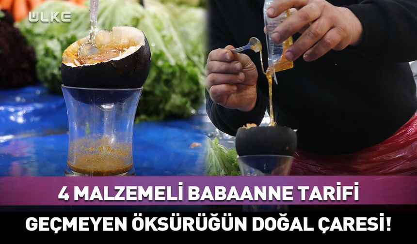 Geçmeyen öksürüğün doğal çaresi! 4 malzemeli babaanne tarifi
