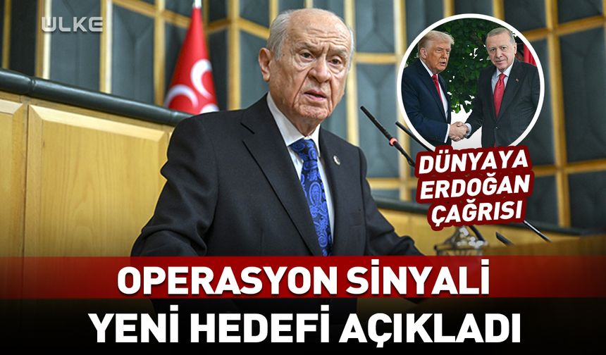 Bahçeli'den operasyon sinyali! Yeni hedefi açıkladı