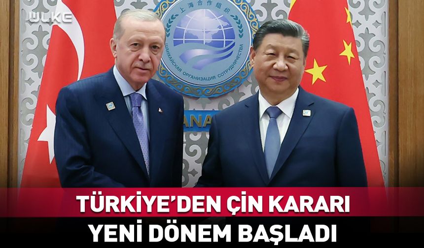 Türkiye'den kritik Çin kararı