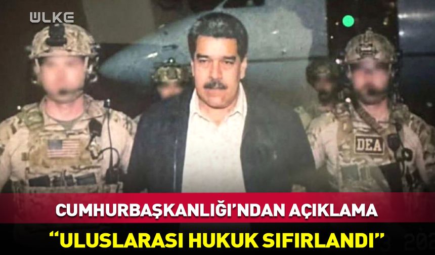 Cumhurbaşkanlığı'ndan ABD'ye Maduro tepkisi