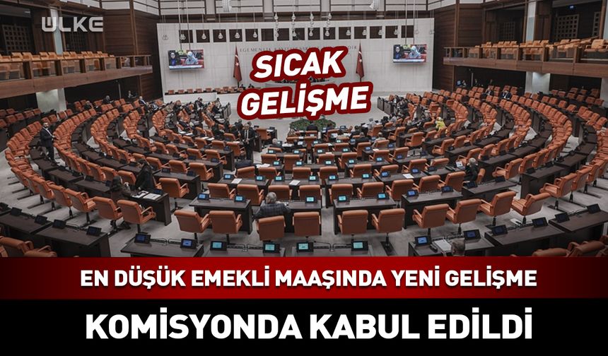 En düşük emekli maaşında yeni gelişme