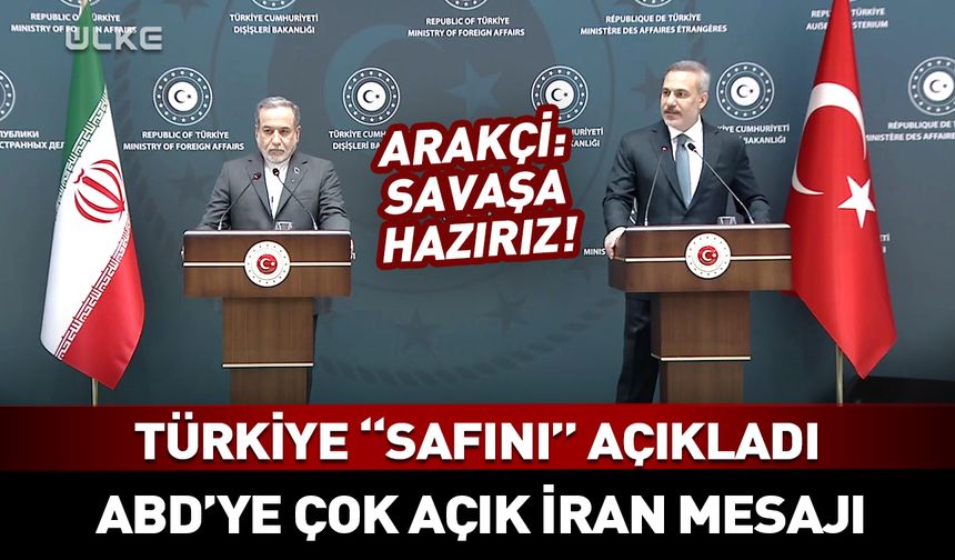 Türkiye “safını” açıkladı ABD’ye çok açık İran mesajı