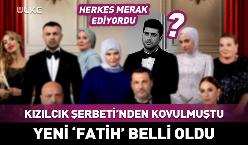 Doğukan Güngör Kızılcık Şerbeti'nden kovulmuştu! Yerine geçecek isim belli oldu