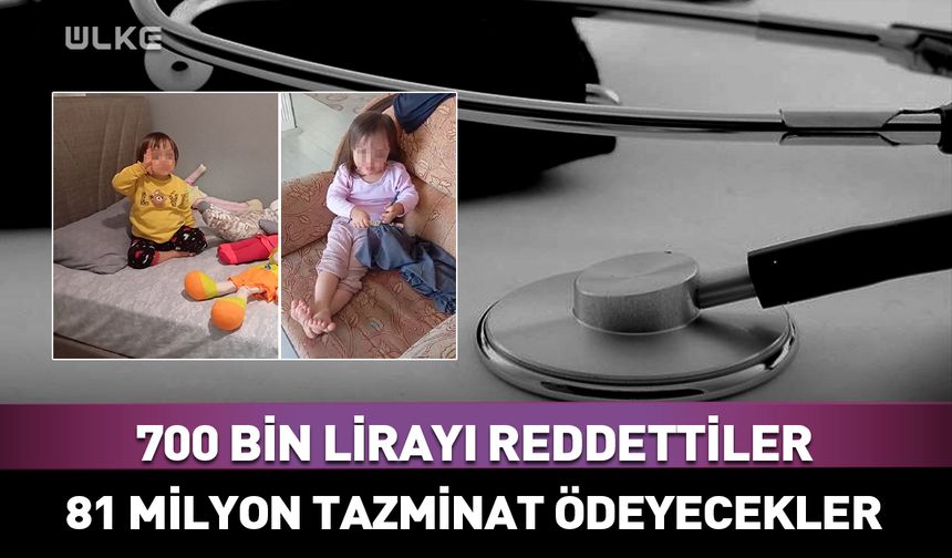 700 bin lirayı reddeden hastane 81 milyon tazminat ödeyecek!
