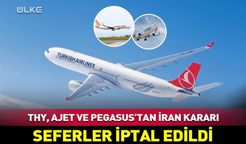 THY, AJet ve Pegasus'tan flaş karar