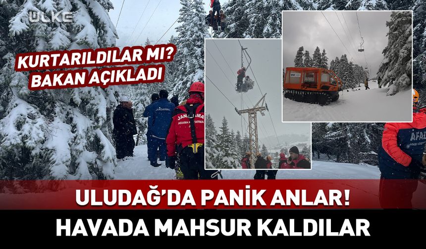 Uludağ'da tatilciler metrelerce yükseklikte mahsur kaldı!