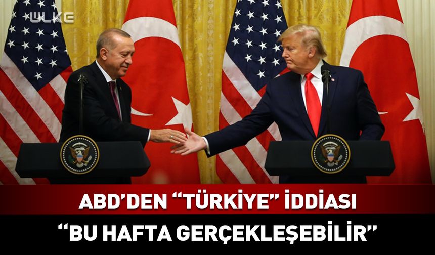ABD basınından “Türkiye” iddiası
