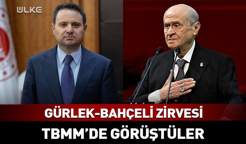 Bakan Gürlek ile Bahçeli'den kritik görüşme