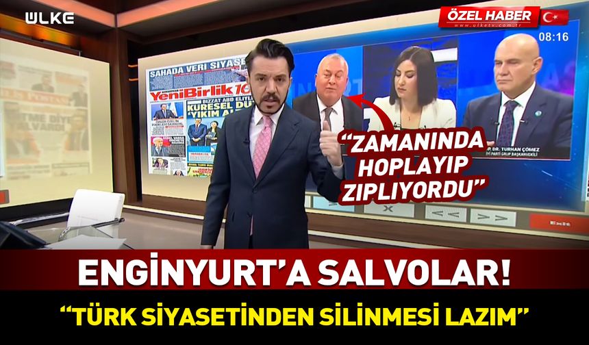 Cemal Enginyurt'a salvolar! "Türk siyasetinden silinmesi lazım"