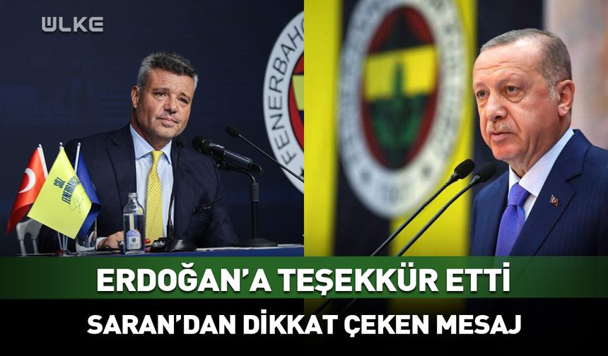 Saran'dan Cumhurbaşkanı Erdoğan'a teşekkür