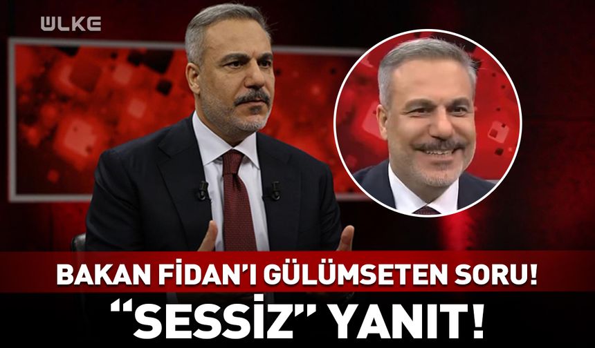 Bakan Hakan Fidan'ı gülümseten soru! “Sessiz” yanıt...