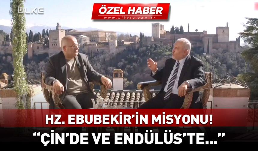 "Hem Çin'de hem de Endülüs'te ezan sesi..."