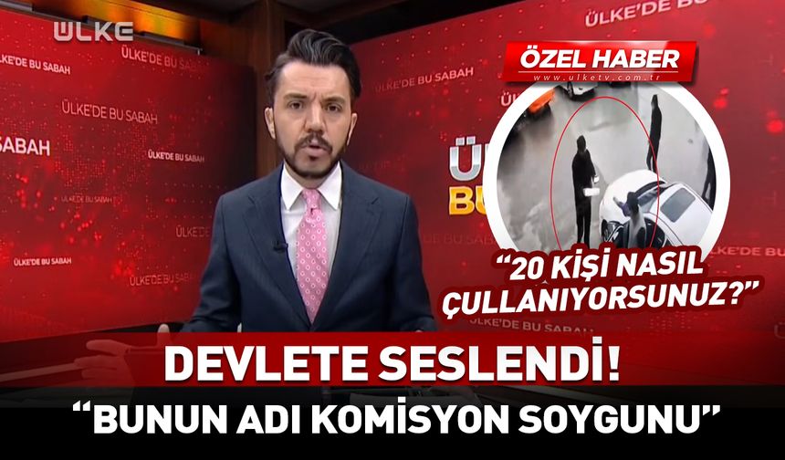 Devlete "TÜVTÜRK" çağrısı! “Bunun adı komisyon soygunu”