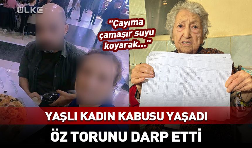 Öz torunu yaşlı kadına kabusu yaşattı! "Çayıma çamaşır suyu koyarak…"