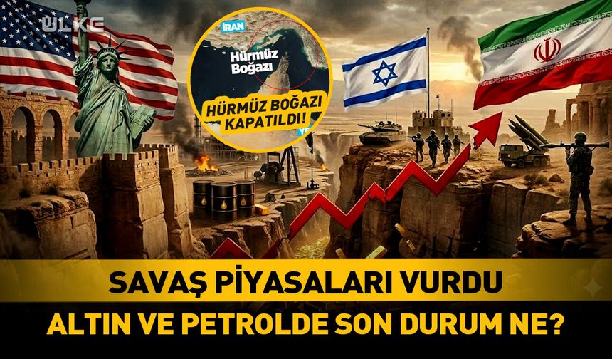 Hürmüz Boğazı kapatıldı! Altın ve petrol fiyatlarında son durum ne?