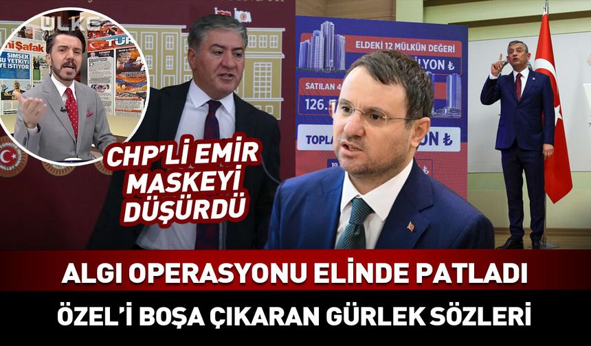 CHP'li Murat Emir'den Özgür Özel'i boşa çıkaran Akın Gürlek sözleri