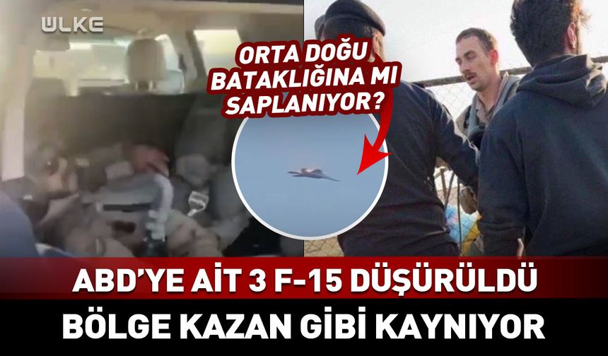 Kuveyt'te ABD’ye ait 3 F-15 düşürüldü