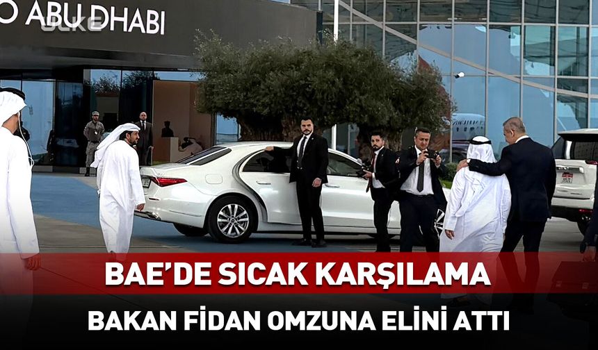 Bakan Fidan BAE'de! Dikkat çeken kare...