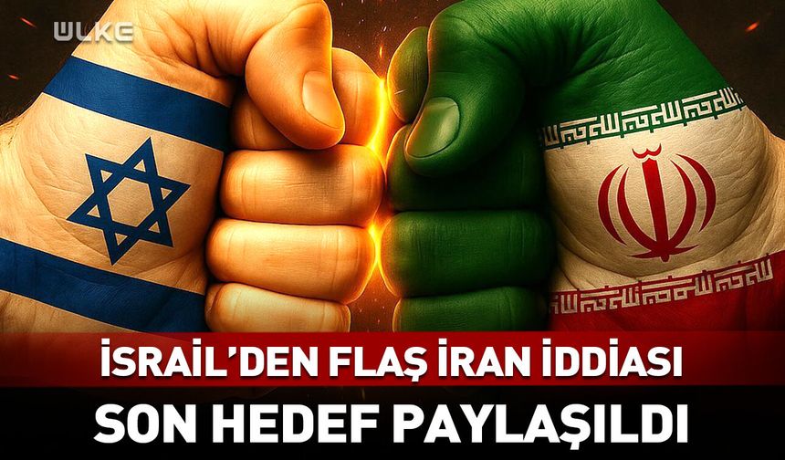 İsrail'den flaş İran iddiası