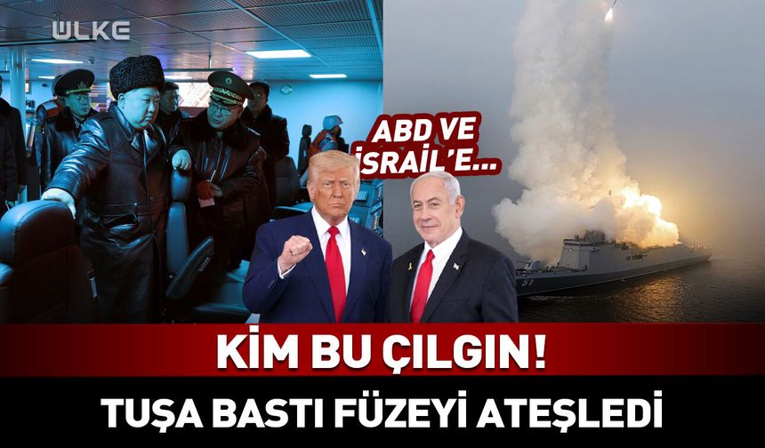 Kim Jong-un füzeyi ateşledi! ABD ve İsrail'e gözdağı