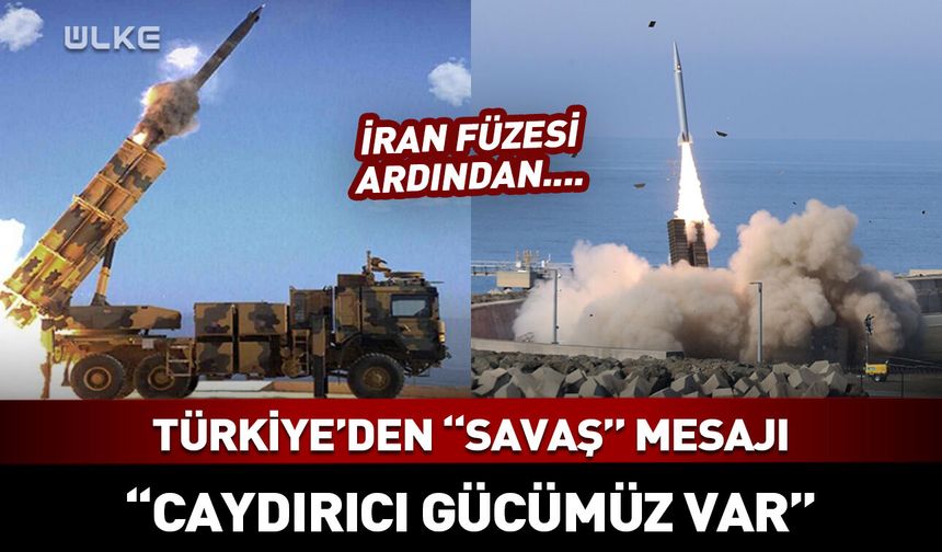 Türkiye'den dünyaya çok net "savaş" mesajı