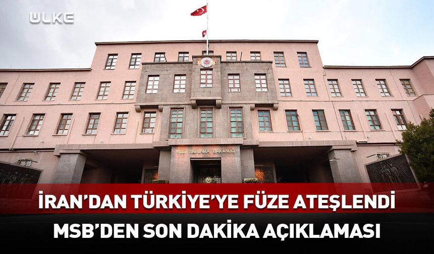 MSB’den Hatay'a düşen füze açıklaması!