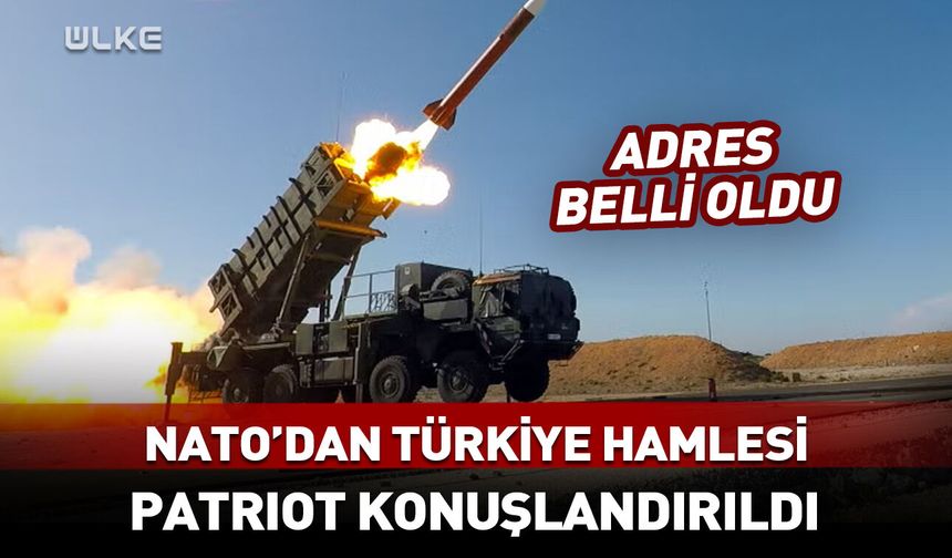 NATO’dan Türkiye’ye patriot hamlesi