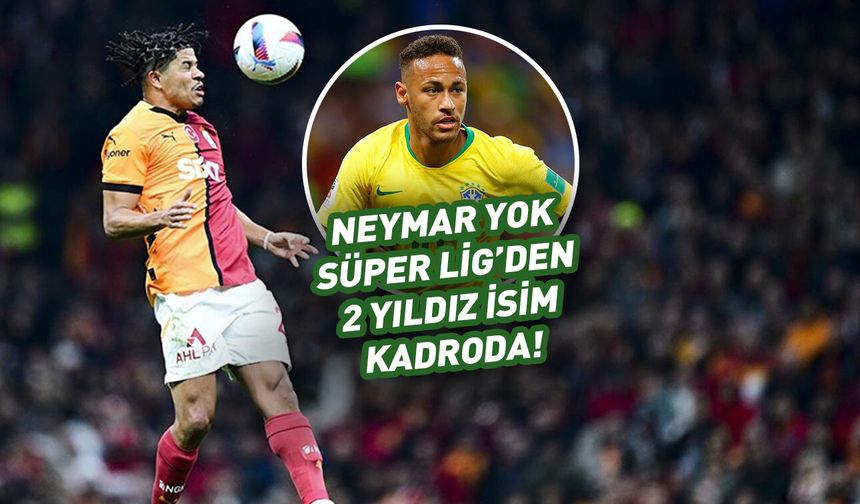 Neymar yok! Gabriel Sara kadroda! İşte Brezilya'nın 2026 kadrosu