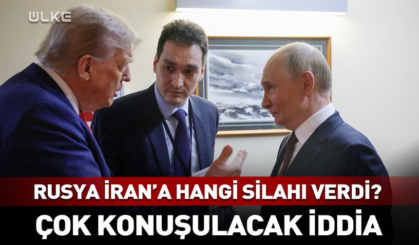 Rusya İran’a hangi silahı verdi? Çok konuşulacak iddia