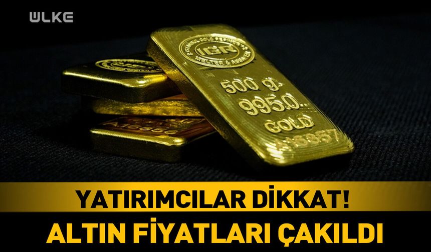 Yatırımcılar dikkat! Altın fiyatları çakıldı