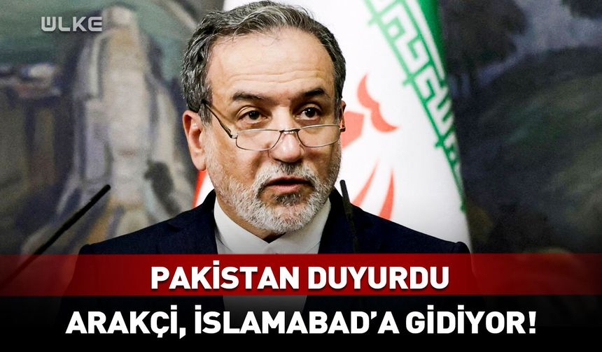 Arakçi, İslamabad'a gidiyor!