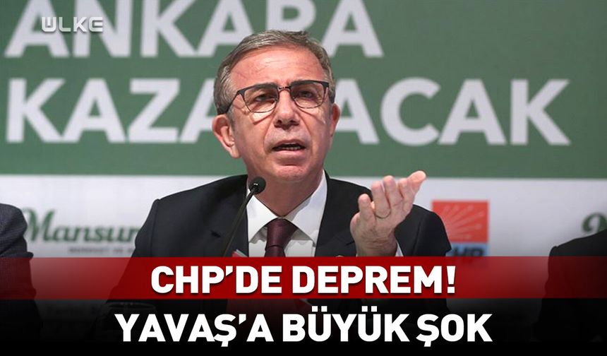 CHP’li Mansur Yavaş’a büyük şok