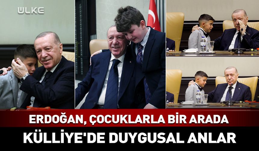 Erdoğan, çocuklarla bir araya geldi! Külliye'de duygusal anlar