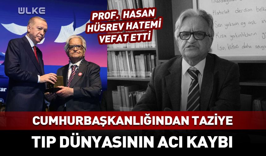 Cumhurbaşkanlığından Prof. Dr. Hasan Hüsrev Hatemi için taziye paylaşımı