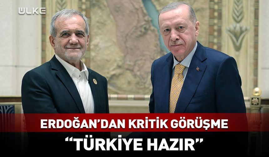 Cumhurbaşkanı Erdoğan, Pezeşkiyan ile görüştü