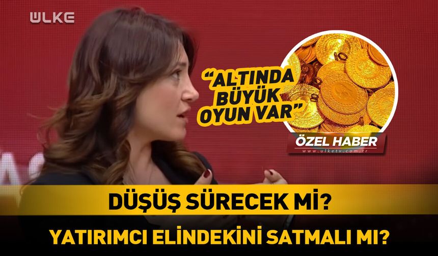 Altında düşüş sürecek mi? Yatırımcı elindeki altını ne yapmalı?
