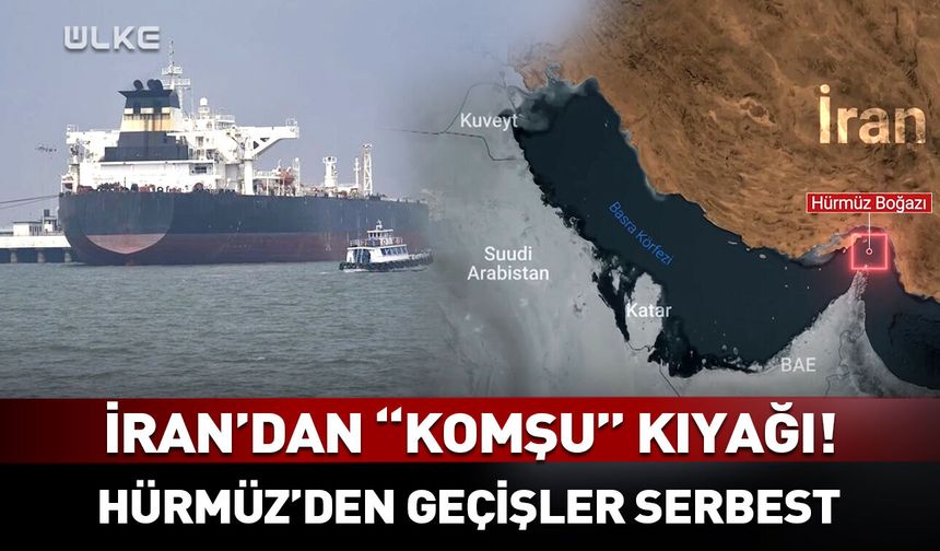 İran'dan komşu kıyağı! Hürmüz'den geçişler serbest