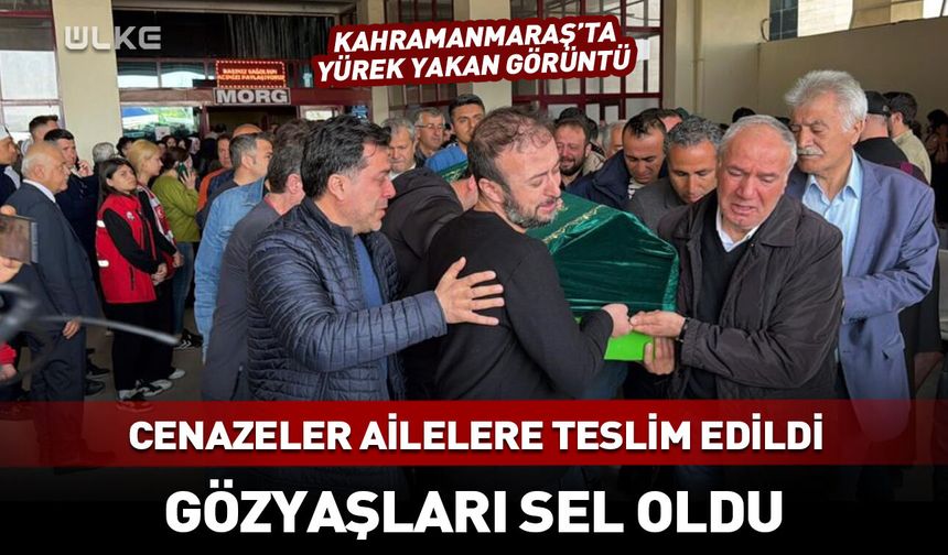 Cenazeler ailelere teslim edildi