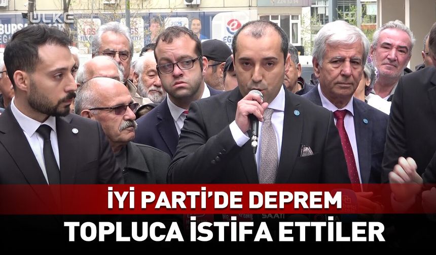 İYİ Parti'de deprem! Topluca istifa ettiler