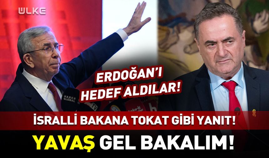 Mansur Yavaş'tan İsrailli Bakan Katz'ın Erdoğan'ı hedef alan sözlerine tepki