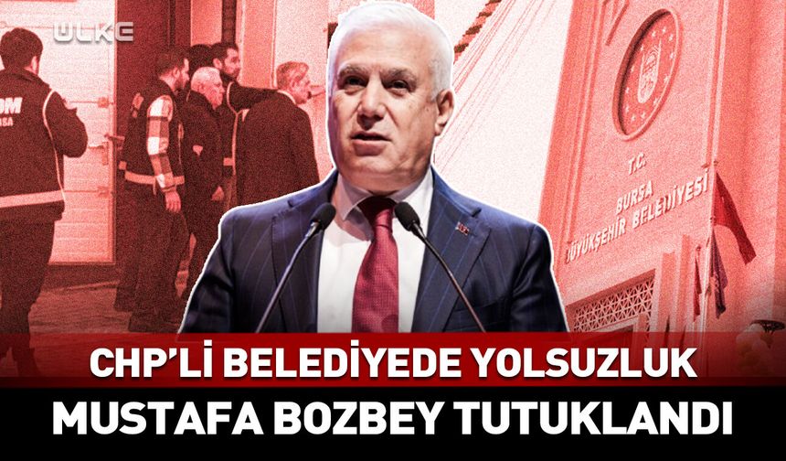 Mustafa Bozbey tutuklandı!