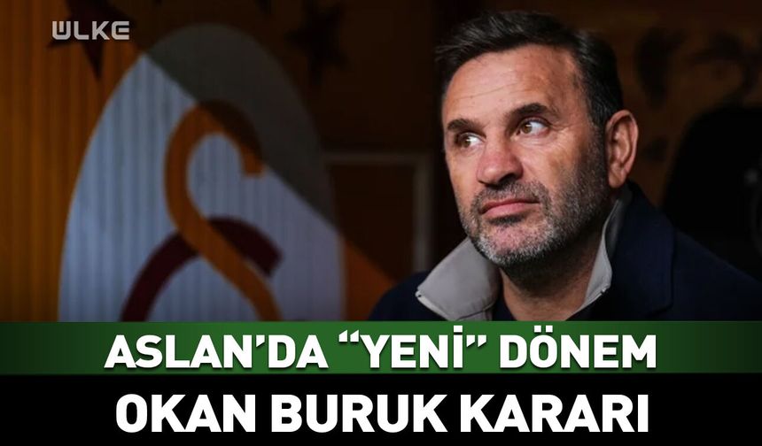 Galatasaray'da Okan Buruk kararı