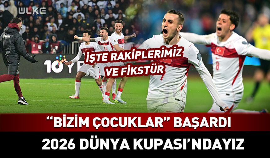 Bekle bizi Amerika! Türkiye Dünya Kupası'nda! İşte rakiplerimiz