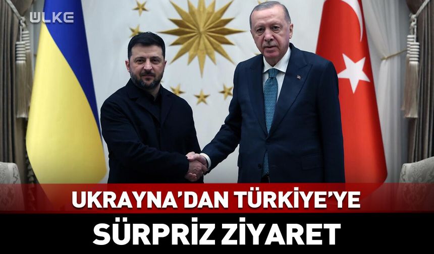Ukrayna'dan Türkiye'ye kritik ziyaret!